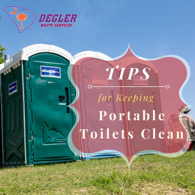 Tips for Keeping Portable Toilets Clean Degler Waste Services